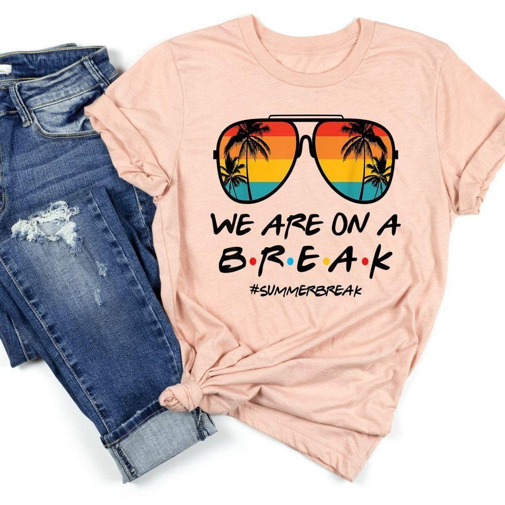 We Are On A Break Teacher Vuitino Merch We Are On A Break Teacher Vuitino Merch